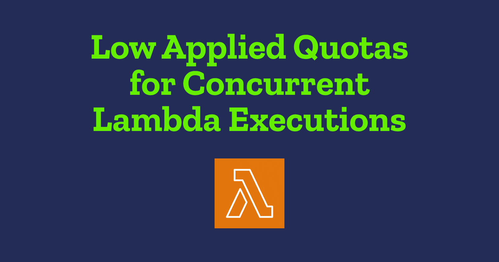 My Lambda concurrency applied quota is only 10? But why???